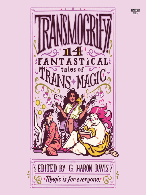 Title details for Transmogrify! by g. haron davis - Available